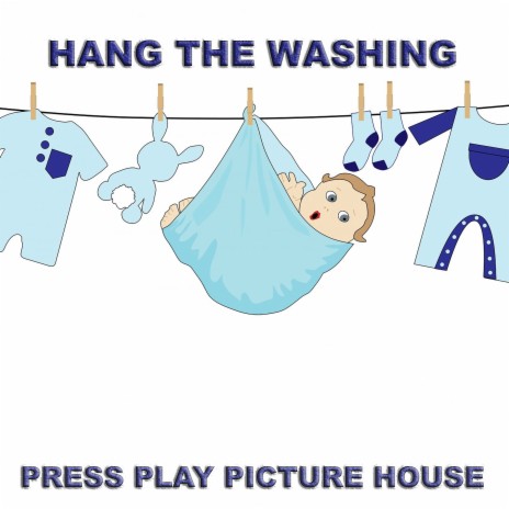 Hang the Washing | Boomplay Music