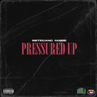 Pressured Up