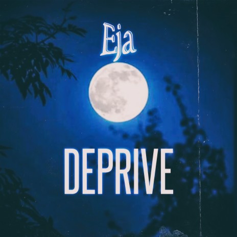 Deprive | Boomplay Music