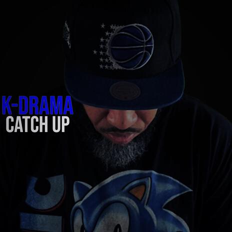 Catch Up | Boomplay Music