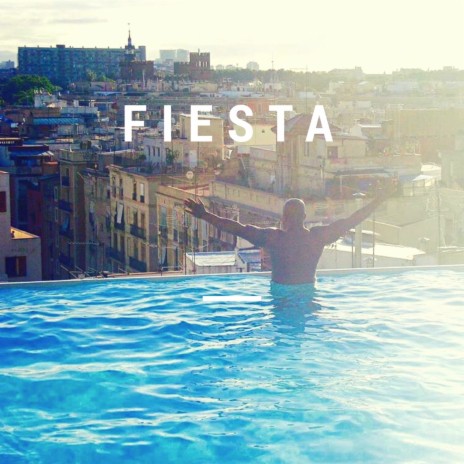 Fiesta | Boomplay Music