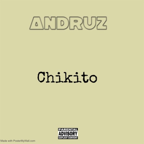 Chikito | Boomplay Music