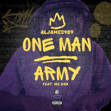 One Man Army ft. M.C. Don | Boomplay Music