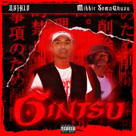 Gintsu ft. Mikkie SomaQhuzu | Boomplay Music