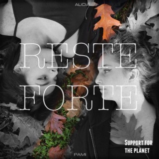 RESTE FORTE ft. Alicia Officiel lyrics | Boomplay Music