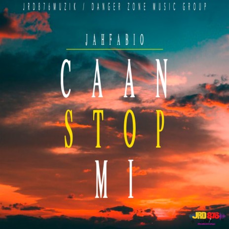 Caan Stop Mi ft. Jah Fabio