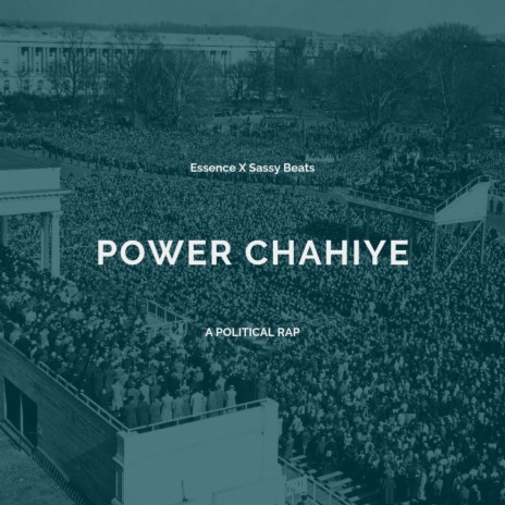 Power Chahiye | Boomplay Music