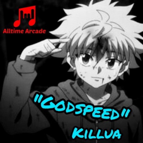 Godspeed (Killua) | Boomplay Music