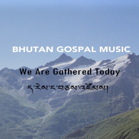 We Are Gathered Today BT 29 | Boomplay Music