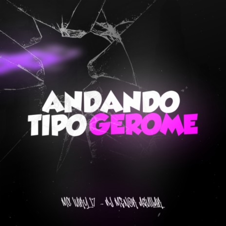 MTG - TIPO GEROME ft. DJ MENOR AGUILAR | Boomplay Music