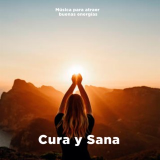 Cura y sana