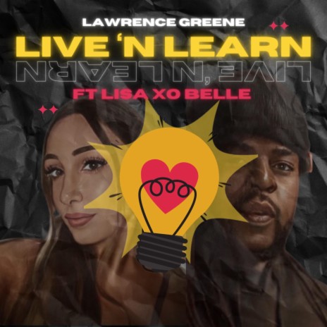 Live & Learn ft. Lisa Belle | Boomplay Music