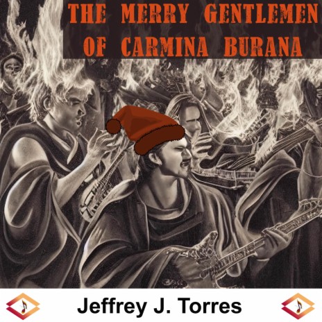 The Merry Gentlemen of Carmina Burana | Boomplay Music