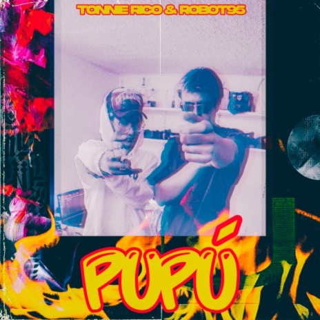 Pupú ft. Robot95 & Tonnie Rico | Boomplay Music