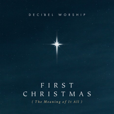 First Christmas (The Meaning of It All) ft. Michael Davis