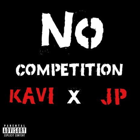 No Competition ft. JP | Boomplay Music
