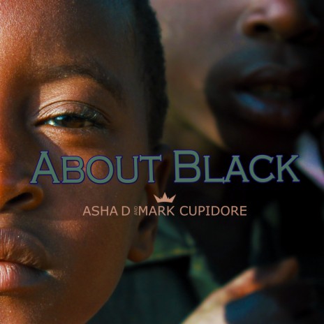 About Black ft. Mark Cupidore | Boomplay Music