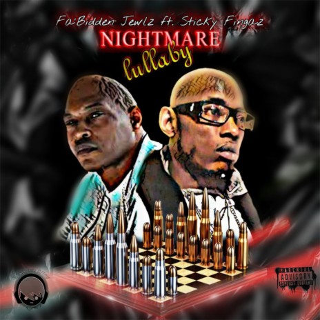 Nightmare Lullaby ft. Sticky Fingaz | Boomplay Music