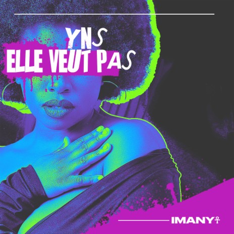 Elle Veut Pas | Boomplay Music