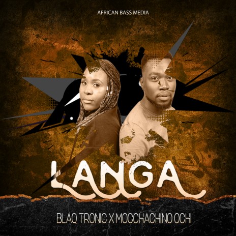 Langa ft. Mocchachino Ochi | Boomplay Music