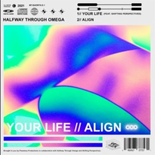 Your Life & Align