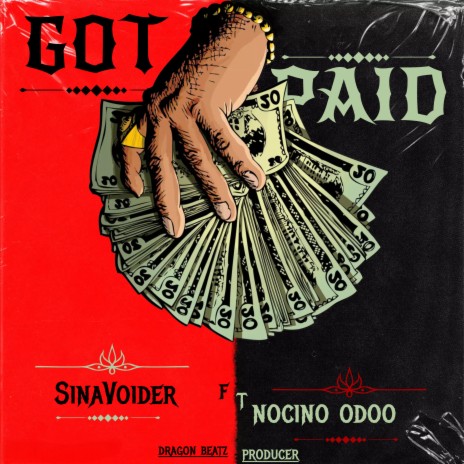 Got Paid ft. Nocino Odoo | Boomplay Music