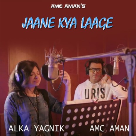 Jaane Kya Laage ft. Amc Aman | Boomplay Music
