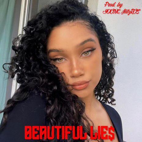 Beautiful Lies | Boomplay Music