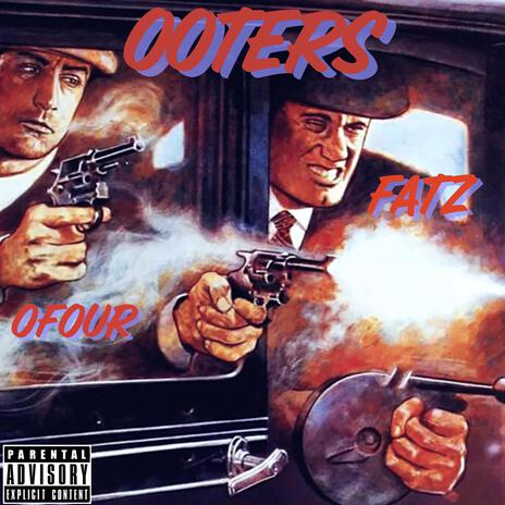 Ooters ft. FATZ | Boomplay Music