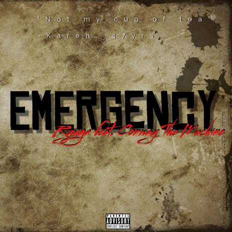 Emergency ft. Conway The Machine | Boomplay Music