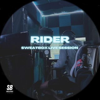 Rider (SweatBox Live Session) lyrics | Boomplay Music