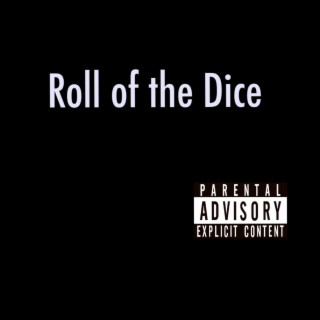 Roll of the Dice