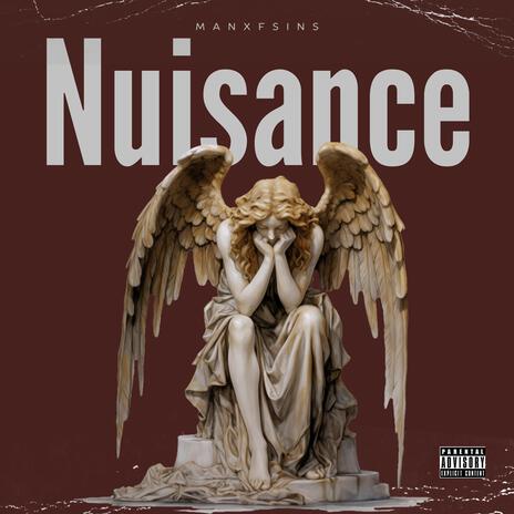 Nuisance | Boomplay Music