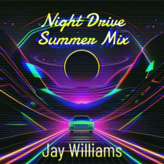NIGHT DRIVE (Summer Mix)