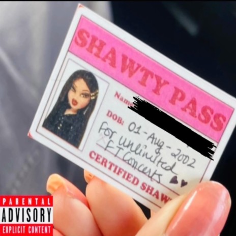 Shawty Pass | Boomplay Music