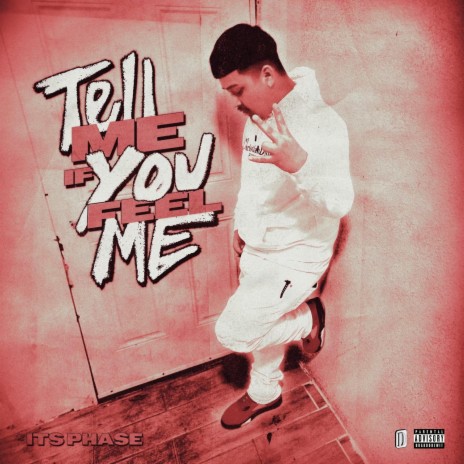 Tell Me If You Feel Me | Boomplay Music