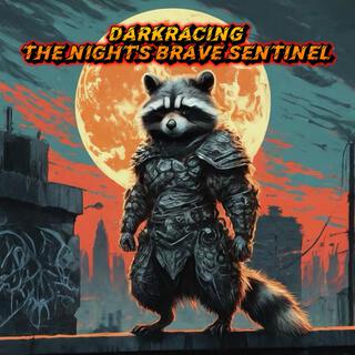 DarkRacing the Nights Brave Sentinel