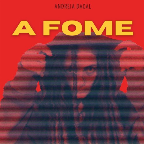 A Fome | Boomplay Music