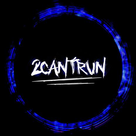 2Can't Run (Instrumental) | Boomplay Music