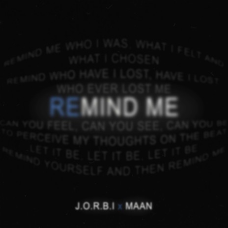 REMIND ME ft. Maan | Boomplay Music