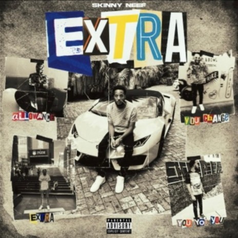 Extra (party song) | Boomplay Music