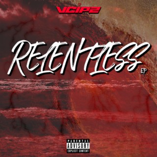 RELENTLESS EP