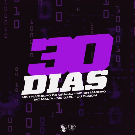 30 Dias ft. Mc Thiaguinho Do Grajau, MC GH MAGRAO, MC GAEL & Malta MC | Boomplay Music