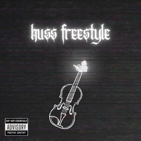 huss freestyle | Boomplay Music