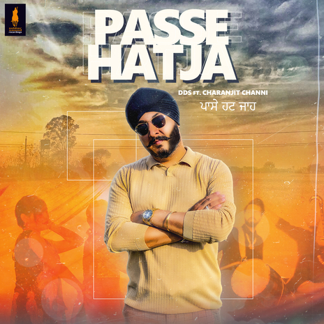 Passe Hatja ft. Charanjit Channi | Boomplay Music