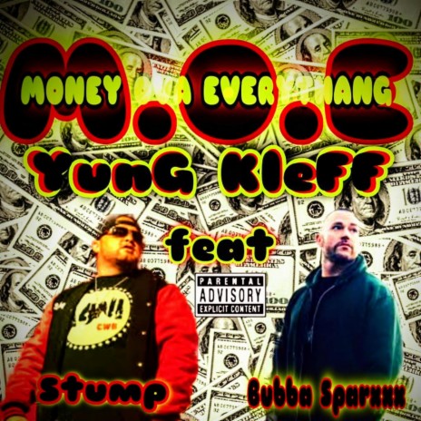 Money Ova EveryThang ft. Stump & Bubba Sparxxx | Boomplay Music