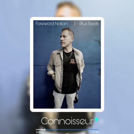 Connoisseur ft. F-Plus | Boomplay Music