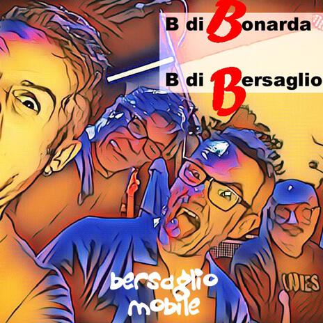 B di bonarda, B di Bersaglio | Boomplay Music