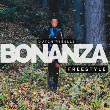 Bonanza (Freestyle) | Boomplay Music