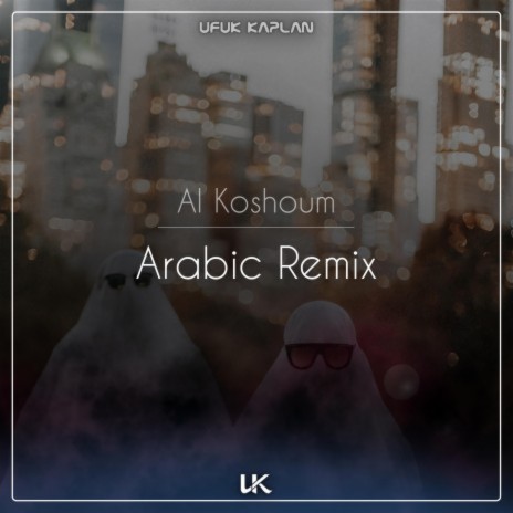 Al Koshoum | Boomplay Music
